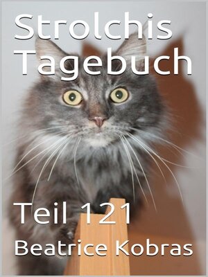 cover image of Strolchis Tagebuch--Teil 121